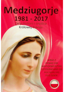 Medziugorje 1981 - 2017