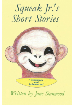 Squeak Jr.'s Short Stories