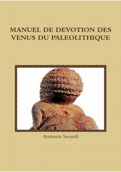 Manuel De Devotion Des Venus Du Paleolithique