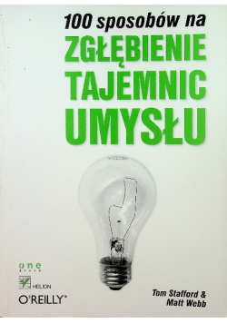 100 sposobów na zgłębienie tajemnic umysłu