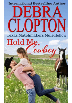 Hold Me, Cowboy
