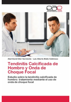 Tendinitis Calcificada de Hombro y Onda de Choque Focal
