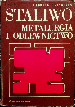 Staliwo Metalurgia i odlewnictwo