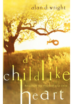 A Childlike Heart