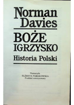 Boże Igrzysko Historia Polski tom II od 1795