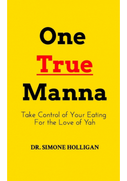 One True Manna