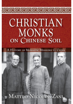 Christian Monks on Chinese Soil