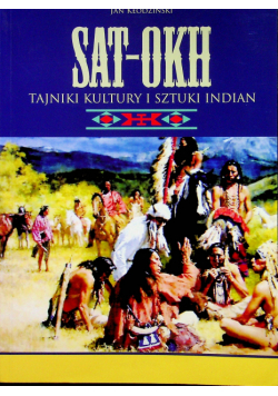 Sat - okh tajniki kultury i sztuki indian