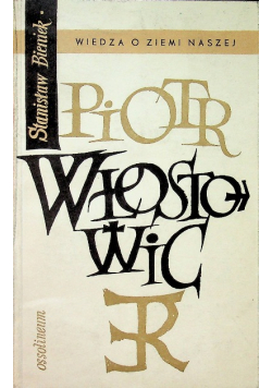 Piotr Włostowic postać z dziejów