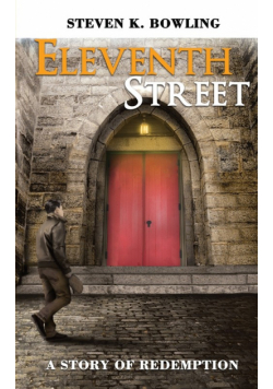 Eleventh Street A story of Redemption