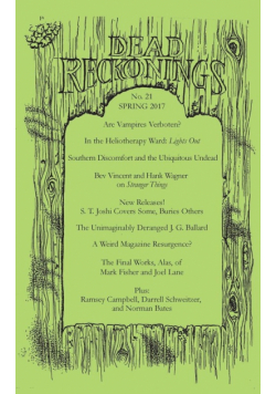 Dead Reckonings No. 21 (Spring 2017)