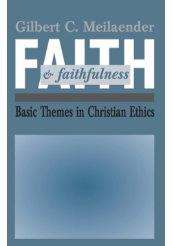 Faith and Faithfulness
