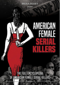 American Female Serial Killers