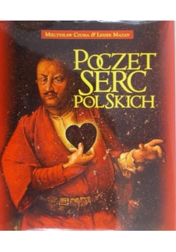 Poczet serc polskich z autografem autora