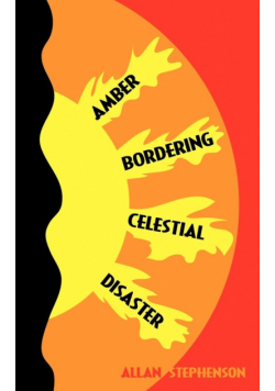 Amber Bordering Celestial Disaster