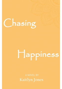 Chasing Happiness