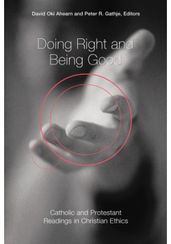 Doing Right and Being Good