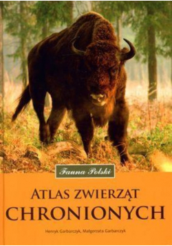 Fauna Polski Atlas zwierząt chronionych NOWA