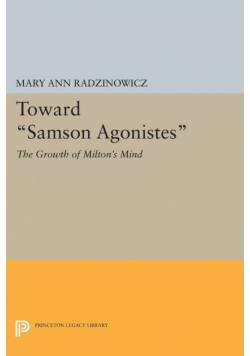 Toward Samson Agonistes
