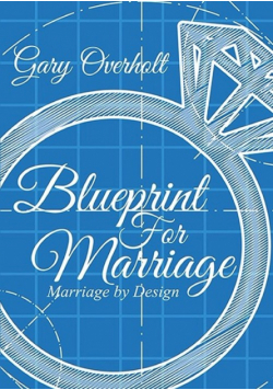 Blueprint For Marriage