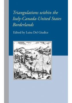 Triangulations within the Italy-Canada-United States Borderlands