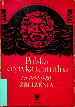 Polska krytyka teatralna lat 1944 - 1980
