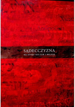 Sądecczyzna na styku kultur i religii