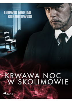 Krwawa noc w Skolimowie