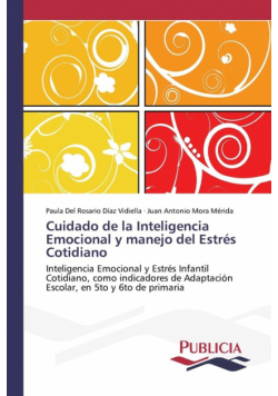 Cuidado de la Inteligencia Emocional y manejo del Estrés Cotidiano