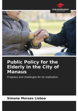 Public Policy for the Elderly in the City of Manaus