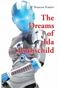The Dreams of Ida Rothschild