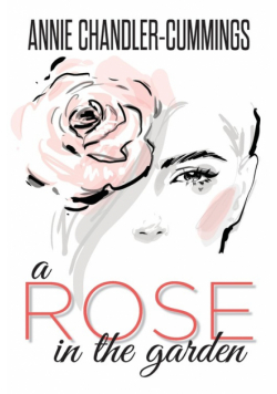 A Rose in the Garden
