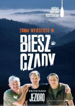 Zanim wyjedziesz w Bieszczady Przystanek Jezioro