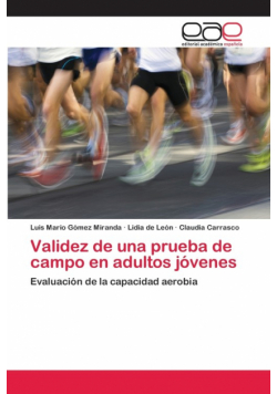Validez de una prueba de campo en adultos jóvenes