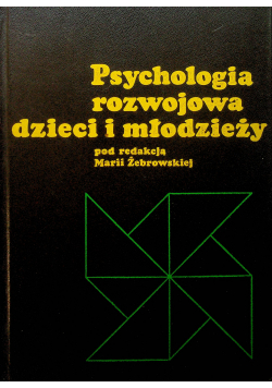 Psychologia rozwojowa dzieci i młodzieży