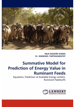Summative Model for Prediction of Energy Value in Ruminant Feeds