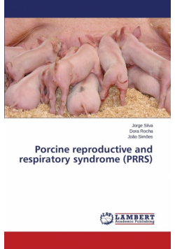 Porcine reproductive and respiratory syndrome (PRRS)