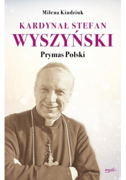Kardynał Stefan Wyszyński Nowa