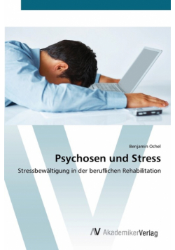 Psychosen und Stress