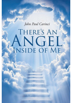 There's An Angel Inside of Me