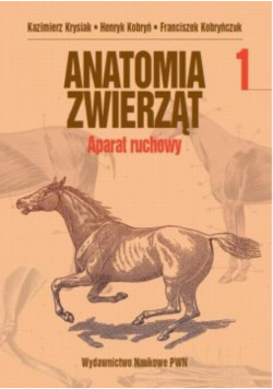 Anatomia Zwierząt Tom 1
