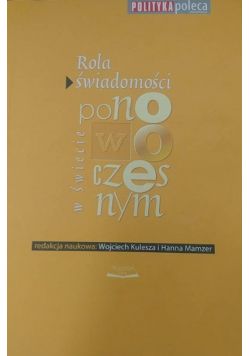 Rola świadomości po nowoczesnym