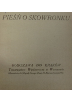 Pieśń o skowronku, 1919r