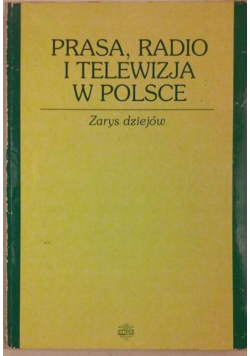 Prasa radio i telewizja w Polsce