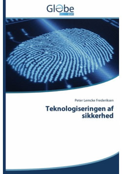 Teknologiseringen af sikkerhed