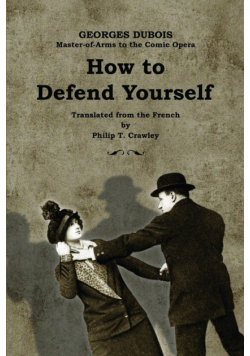 How to Defend Yourself