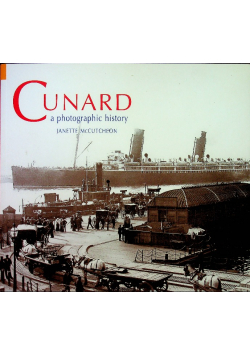 Cunard a photographic history