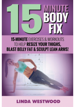 15-Minute Body Fix (3rd Edition)