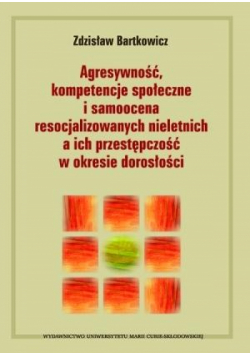 Agresywność, kompetencje społeczne i samoocena...