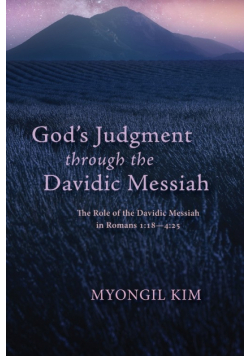 God's Judgment through the Davidic Messiah